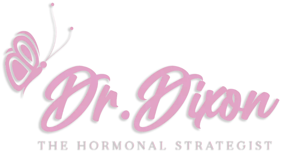 Dr. Dixon - The Hormonal Strategist
