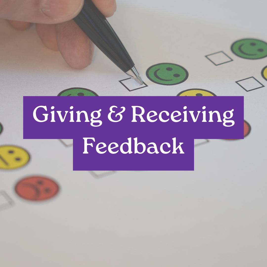Hand with pen selecting a happy face feedback option on a survey. Text overlay: Giving & Receiving Feedback.