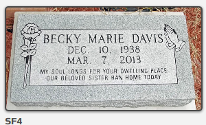 Gray memorial plaque for Becky Marie Davis, with flowers and a dove engraved, dated Dec. 10, 1938–Mar. 7, 2013