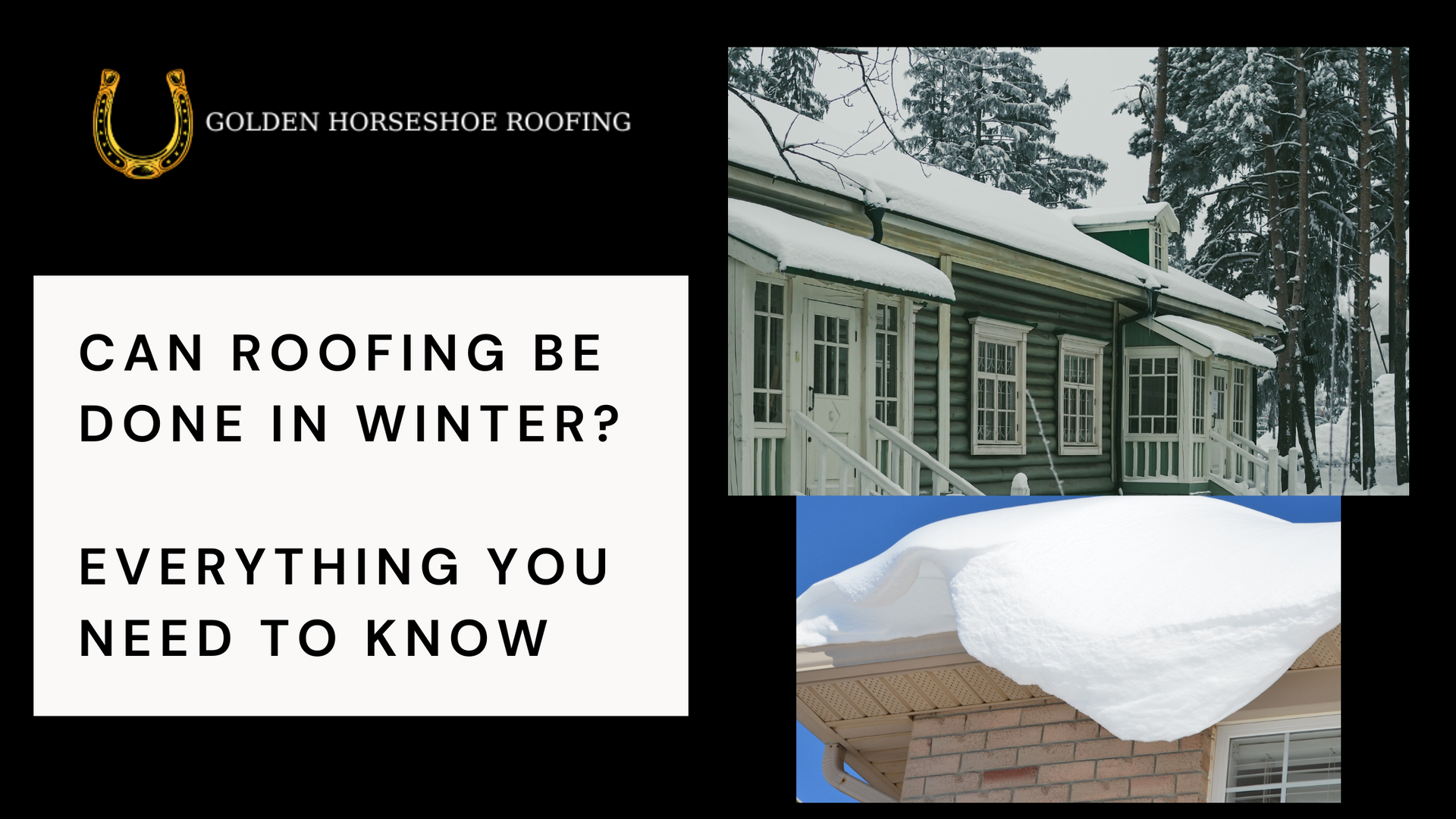 Can roofing be done in winter? Blog post by Golden Horseshoe Roofing