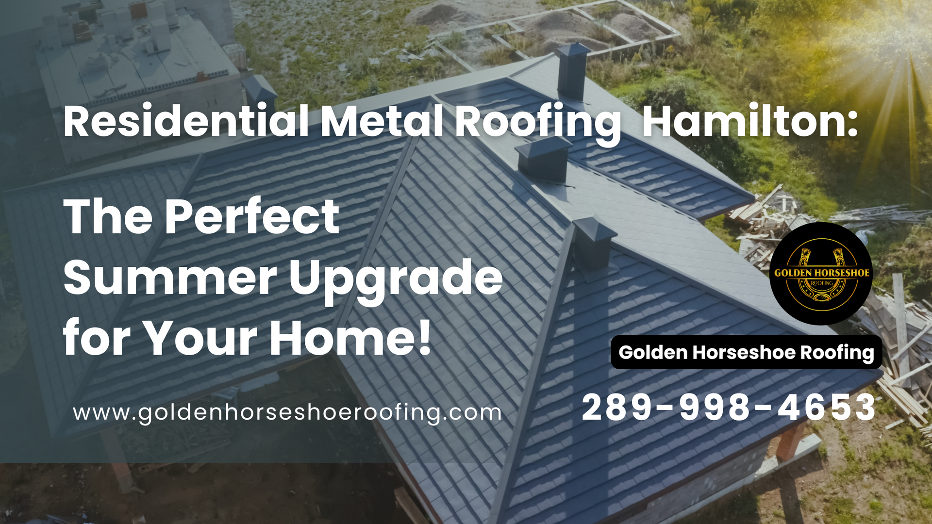 Residential metal roofing in Hamilton. The perfect summer upgrade for your home
