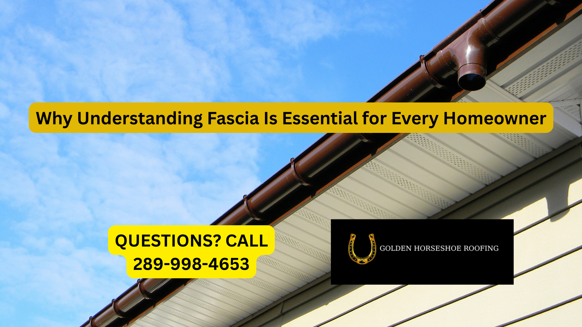 Why Understanding Fascia Is Essential for Every Homeowner