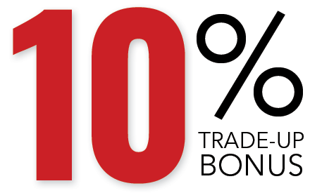 Trade-Up Bonus