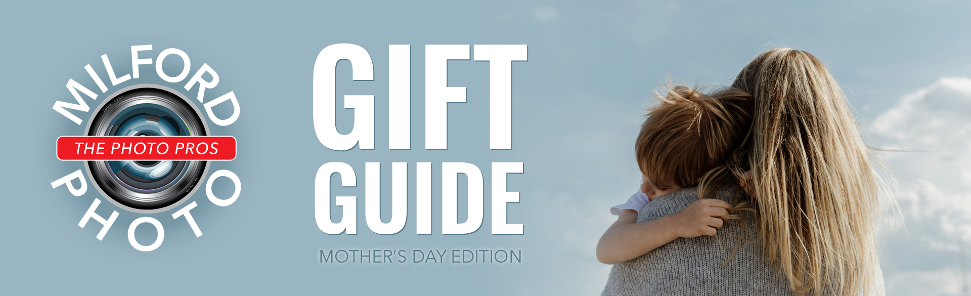 Mother's Day Gifts at Milford Photo