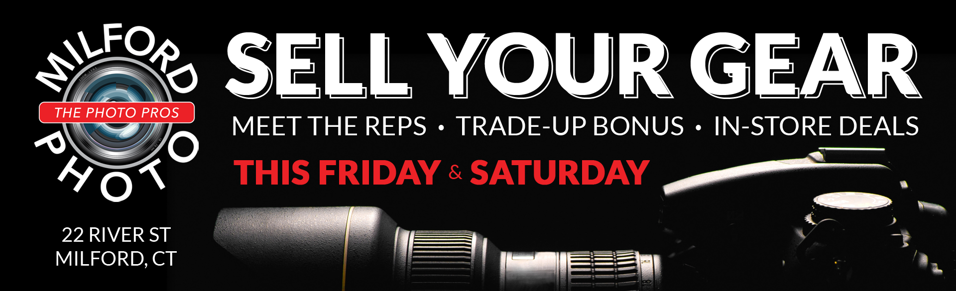 Sell Your Used Cameras & Lenses at Milford Photo