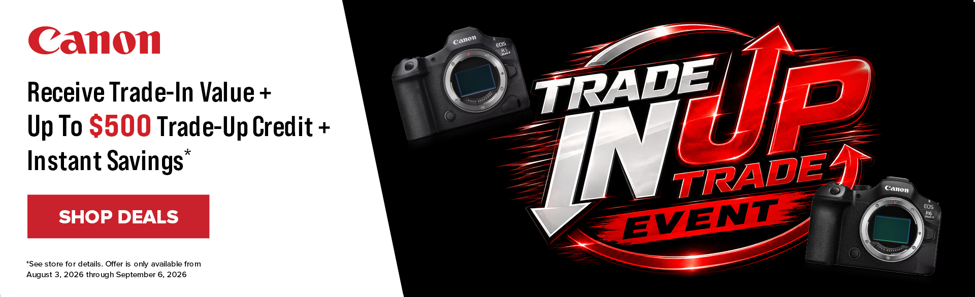 Save on Canon at Milford Photo