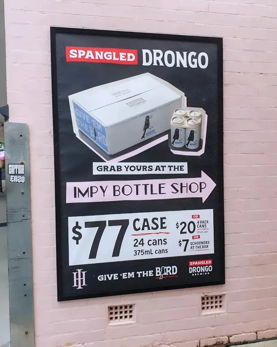 Poster for Spangled Drongo Beer — Fresh Print Signs In South Murwillumbah, NSW