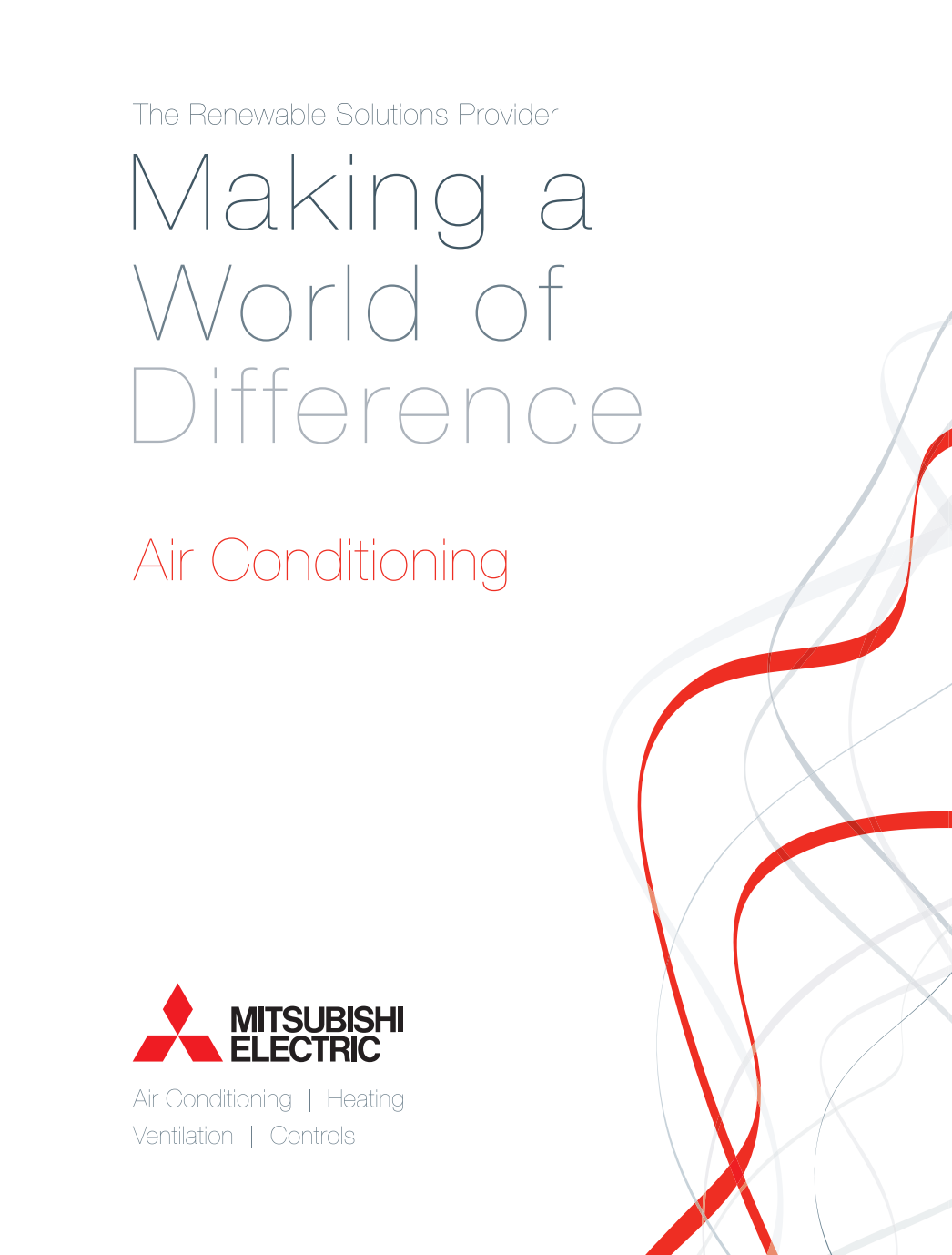 Mitsubishi Electric air conditioning ad with red ribbon graphics and the slogan “Waking a World of Difference”