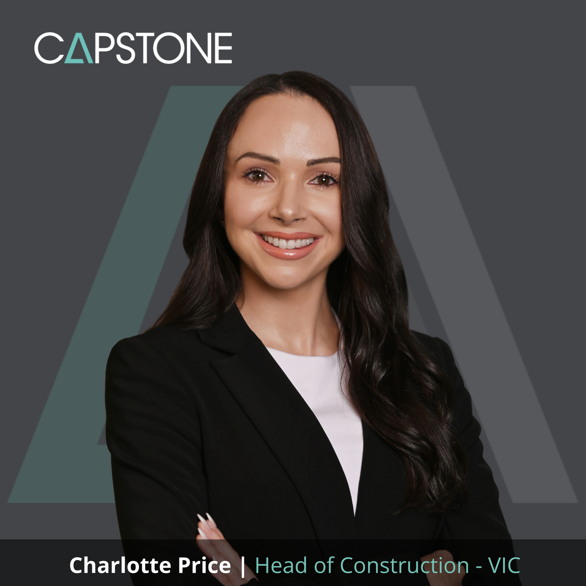 Charlotte Price, Head of Construction, smiling in a black blazer and white top, Capstone logo in background.