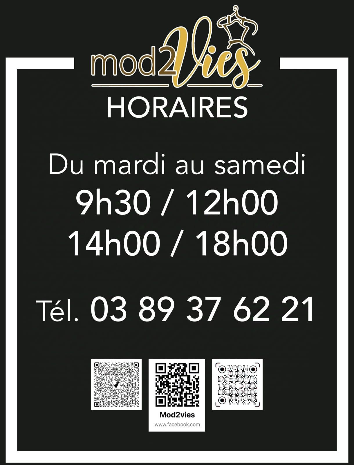 A sign that says mod2vics horaires du mardi au samedi