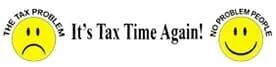 Tax Problem Signage Tax Problem Signage
