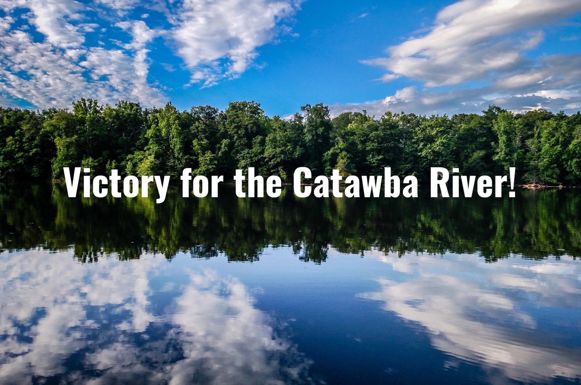 The Catawba Riverkeeper The Catawba Riverkeeper