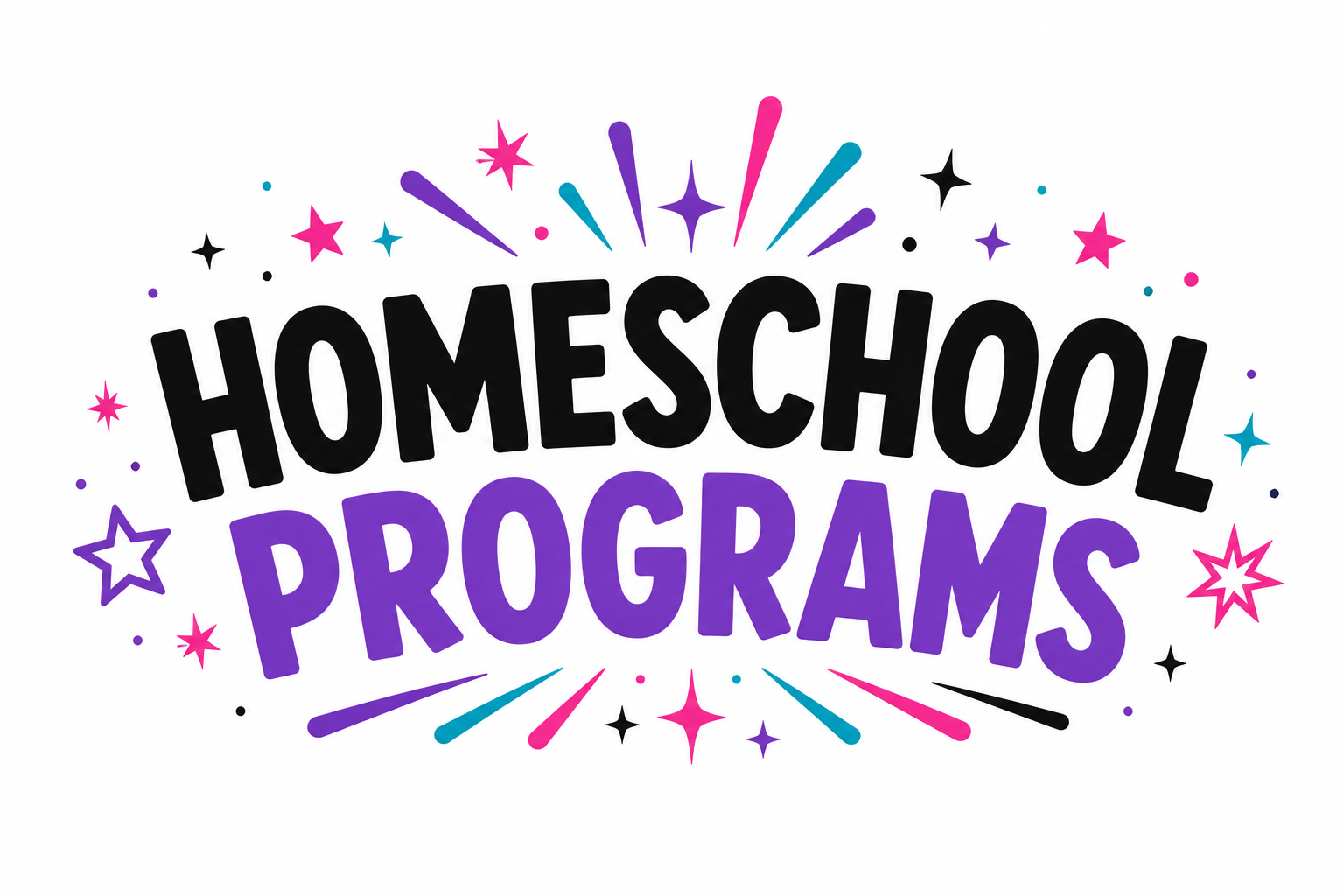 Homeschool Programs in black and purple with colorful stars and sparkles on white background