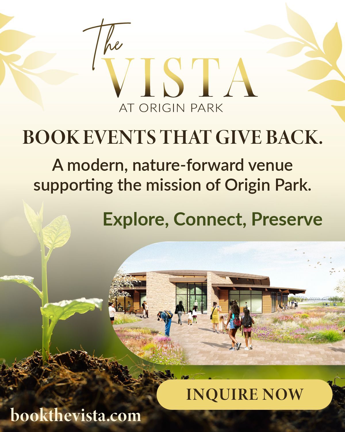 Advertisement for The Vista at Origin Park, a modern event venue. Shows a building, people, and a plant sprouting. Gold and earth tones.