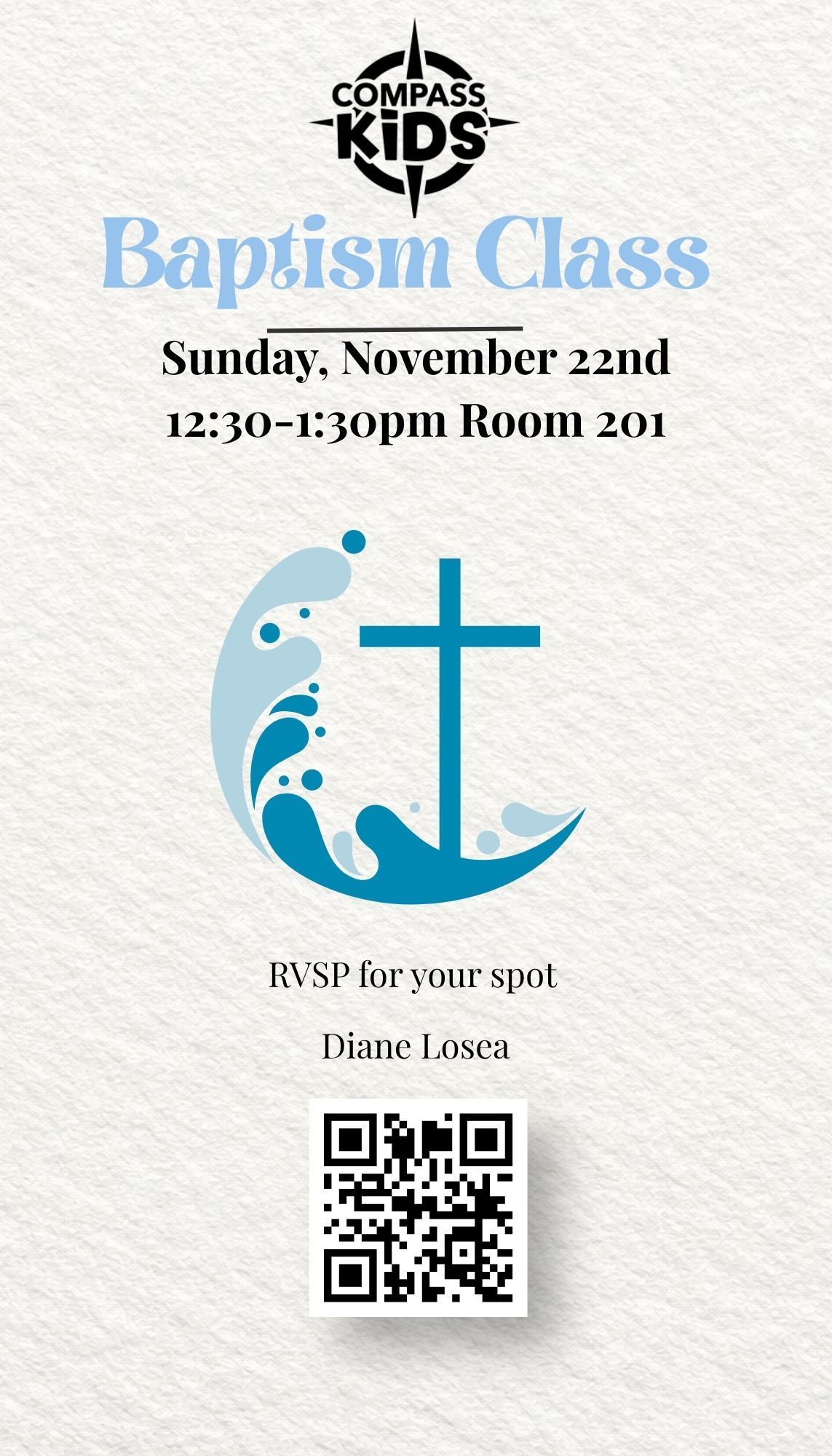 Baptism Class flyer with blue cross and QR code; Sunday, November 8, 12:30–1:30, Room 201.