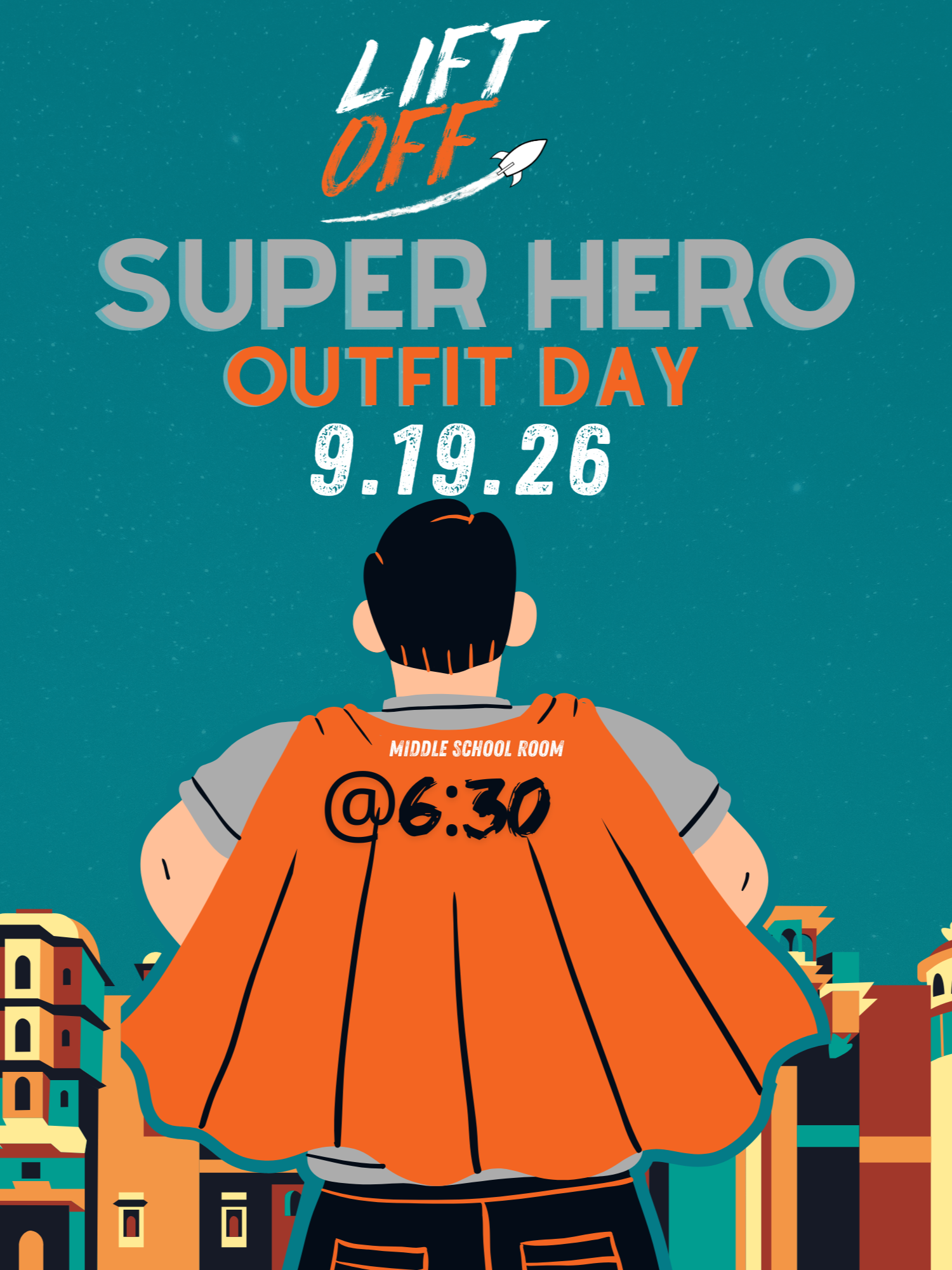 Superhero-themed outfit day poster with caped character and event date 9.19.26