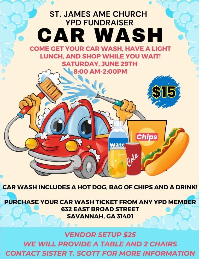 Car wash fundraiser for St. James AME Church. Includes food, drinks. Saturday, June 29th, 8:00 AM - 2:00 PM.