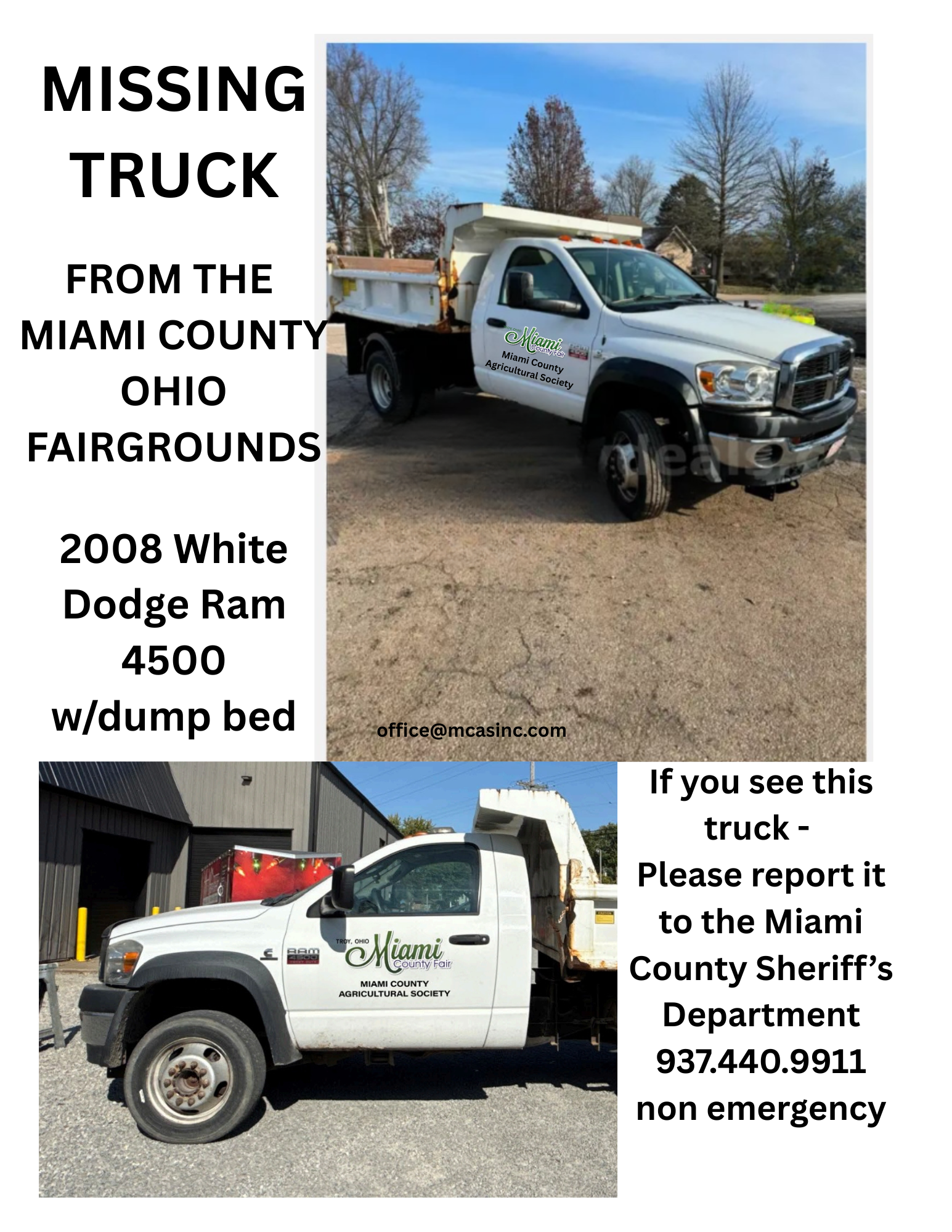 Missing white 2008 Dodge Ram 4500 dump truck at Miami County Fairgrounds; sheriff contact info included.