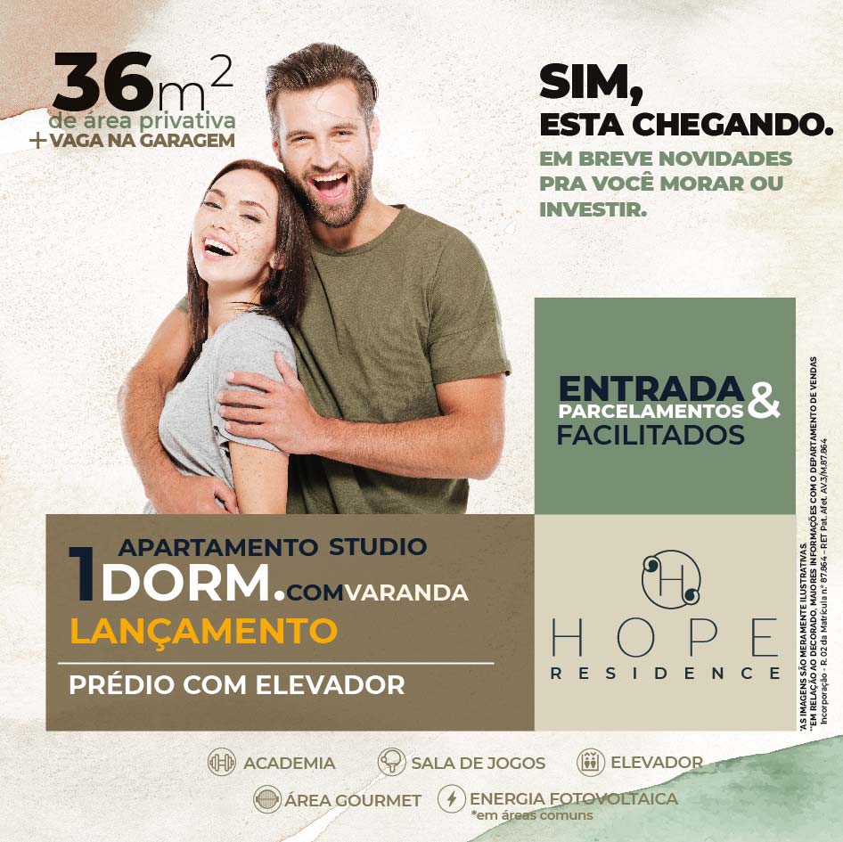 Anúncio de apartamentos Hope Residence: estúdio de 36m² com varanda, elevador e comodidades. Promove financiamento facilitado e investimento.