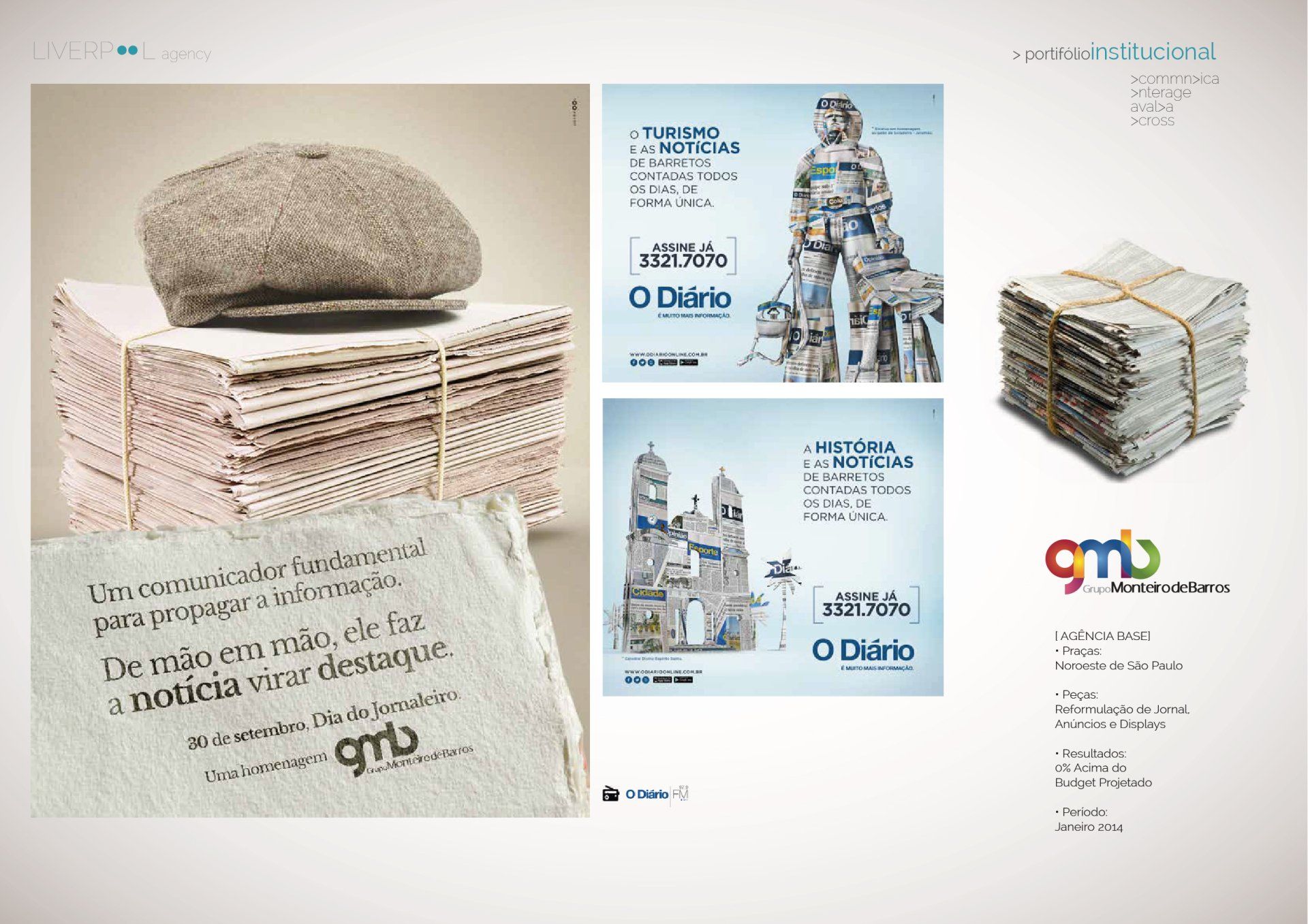 Uma série de anúncios para o jornal O Diário apresentando pilhas de jornais esculpidas em formas geométricas e um boné, com texto.