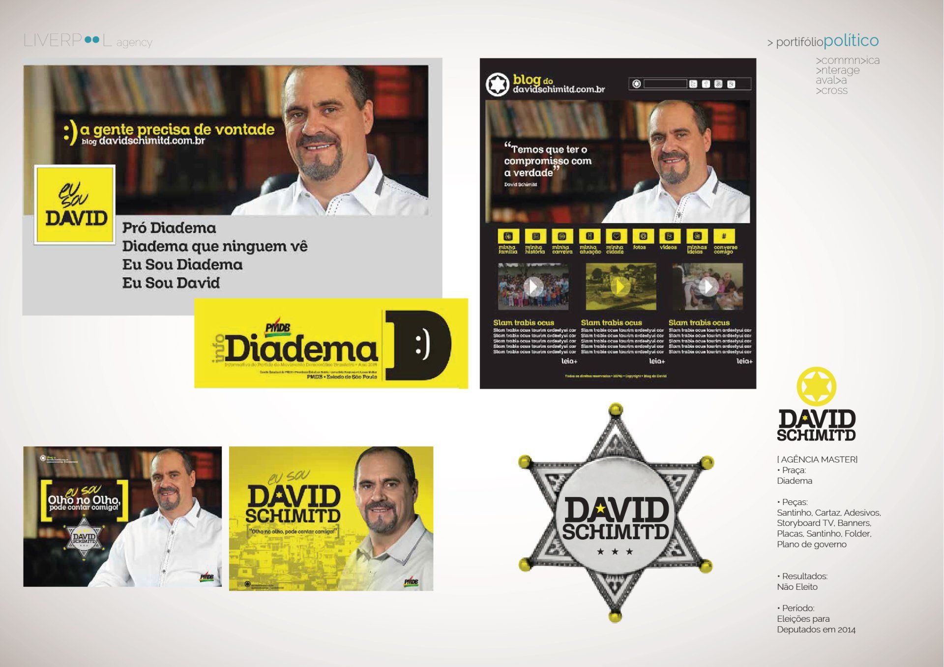Material promocional da campanha política de David Schimito em Diadema, incluindo seu retrato, logotipos e identidade visual.