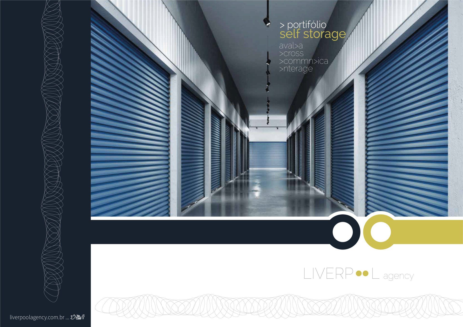 Uma imagem promocional para um espaço de armazenamento próprio, apresentando portas de correr azuis em um corredor e uma borda dourada.