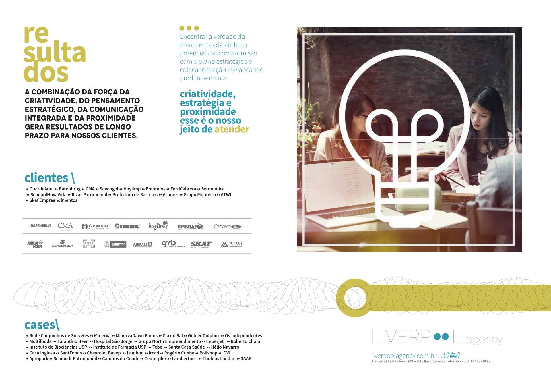 Um slide de apresentação da Liverpool Agency contendo resultados comerciais, listas de clientes e uma foto de profissionais em atividade.