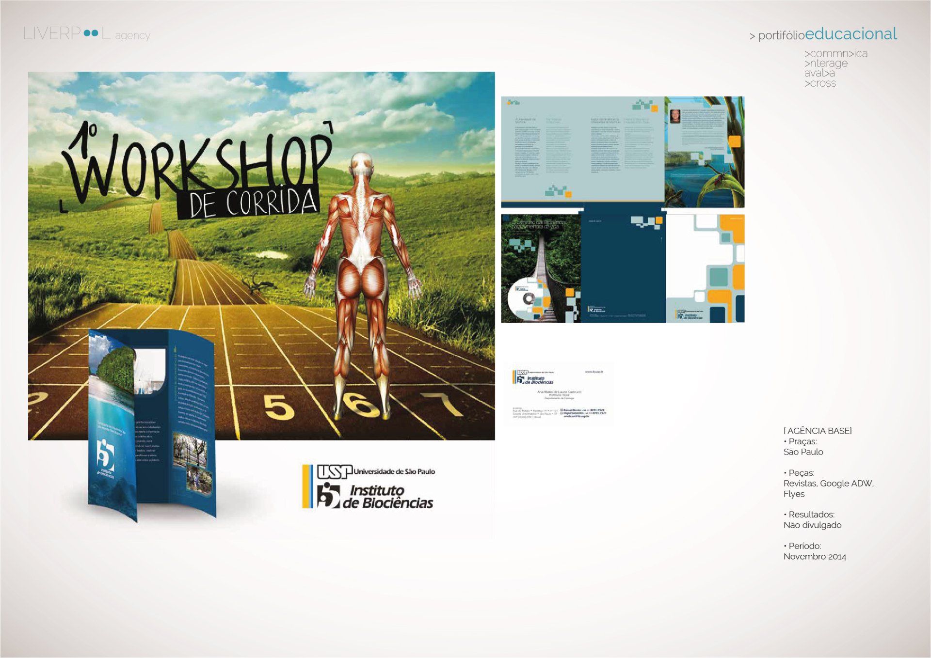 Projeto de brochura para um workshop de corrida, apresentando uma pista de atletismo, anatomia humana e a identidade visual do Instituto de Biociências.