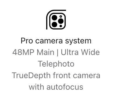 Pro camera system 48mp main ultra wide telephoto truedepth front camera with autofocus