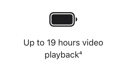 A picture of a battery that says `` up to 19 hours video playback ''.