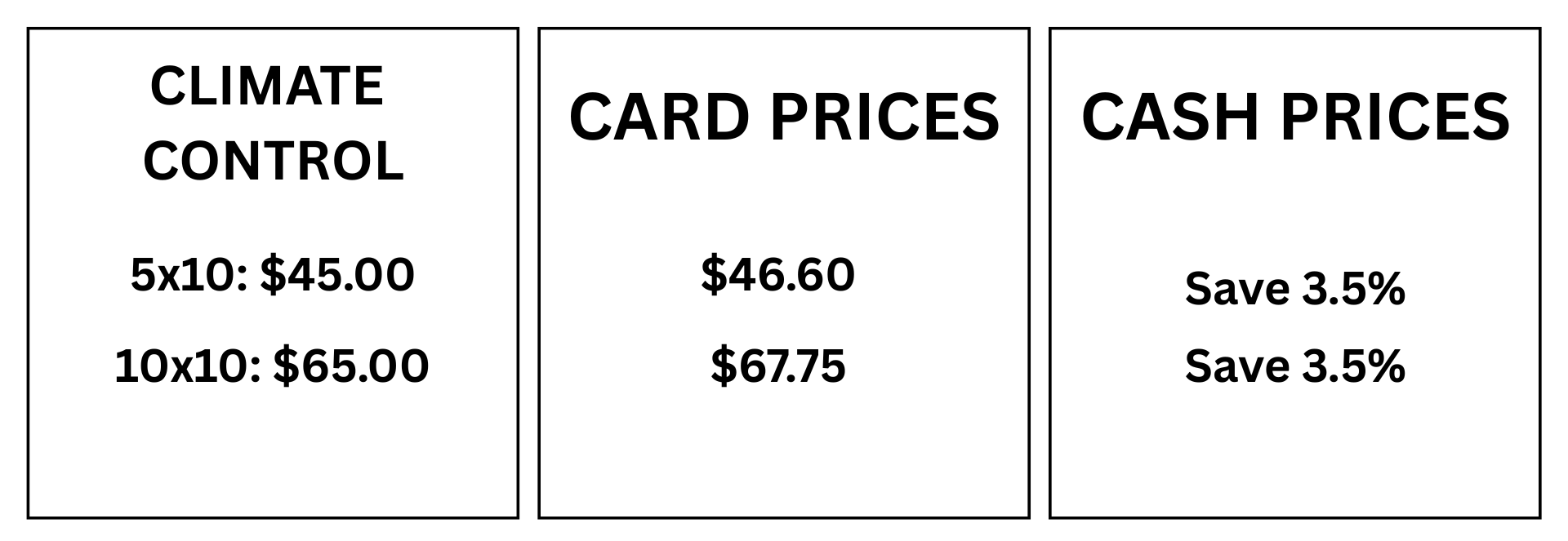 Pricing sign for climate-controlled storage units: 5x10 and 10x10 sizes with card and cash prices, showing a 3.5% discount for cash.