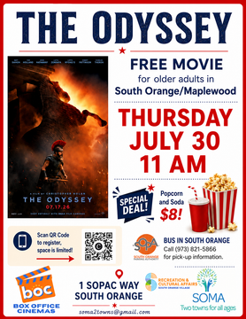 Free movie poster for The Odyssey, Thursday July 30 at 11 AM in South Orange/Maplewood, with popcorn and ticket icons