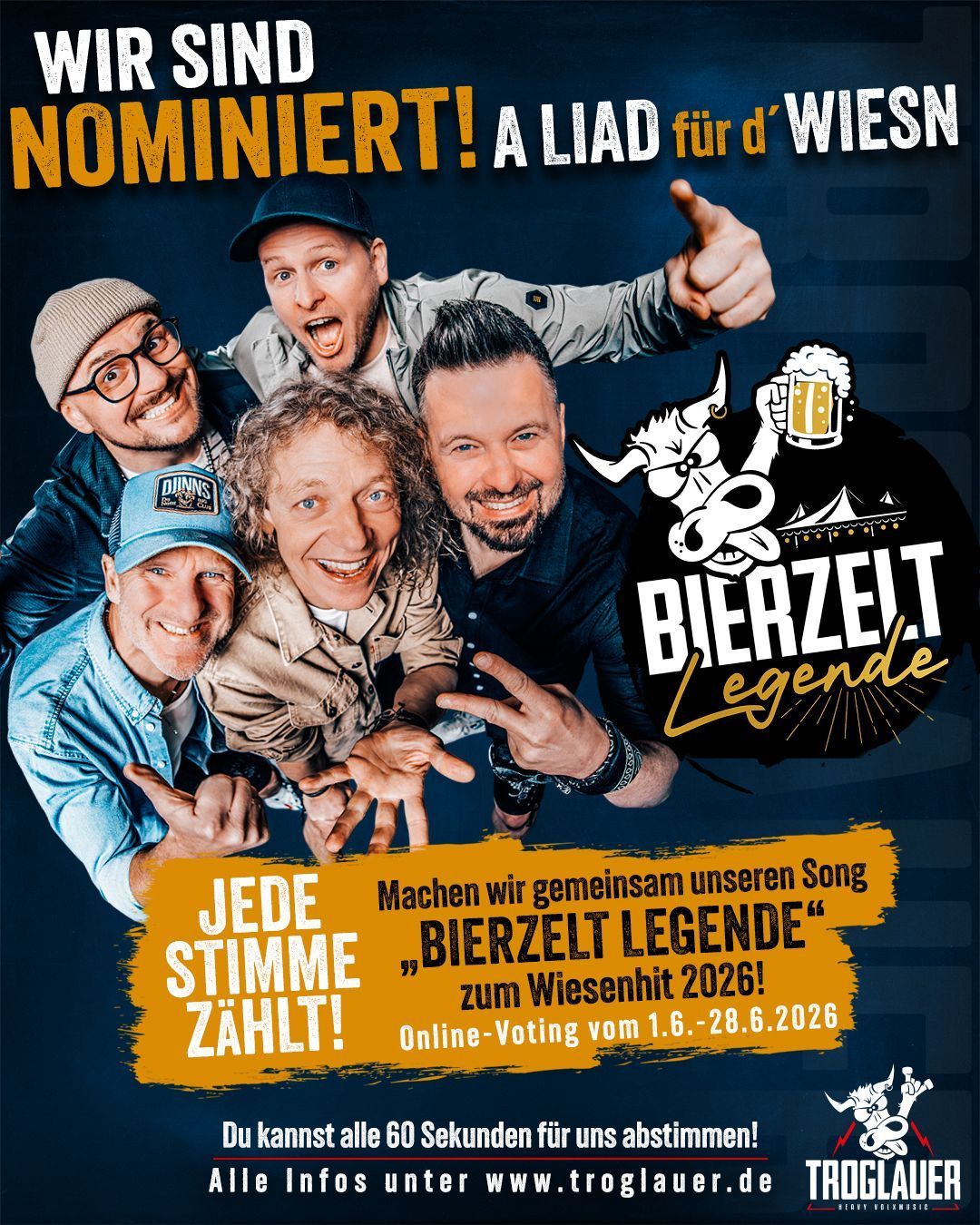 Troglauer mit „Bierzelt Legende“ im offiziellen Oktoberfest-Musikwettbewerb – jetzt abstimmen!