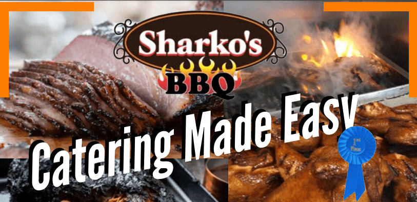 Sharko's BBQ catering banner with grilled meat and “Catering Made Easy” text