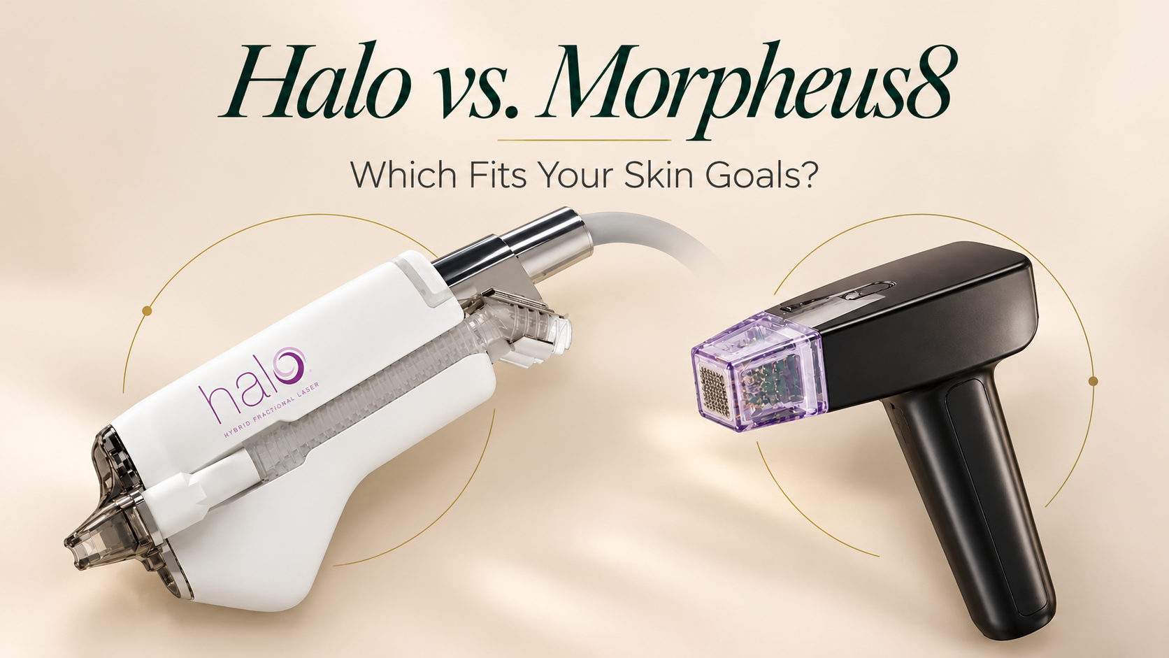 Halo laser vs Morpheus8 Miami treatment devices side by side on clinical tray
