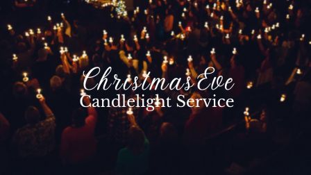 Christmas Eve Service