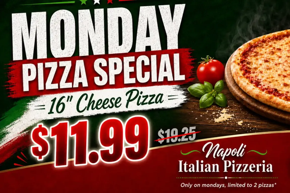 Monday Pizza Special at Napoli Italian Pizzeria