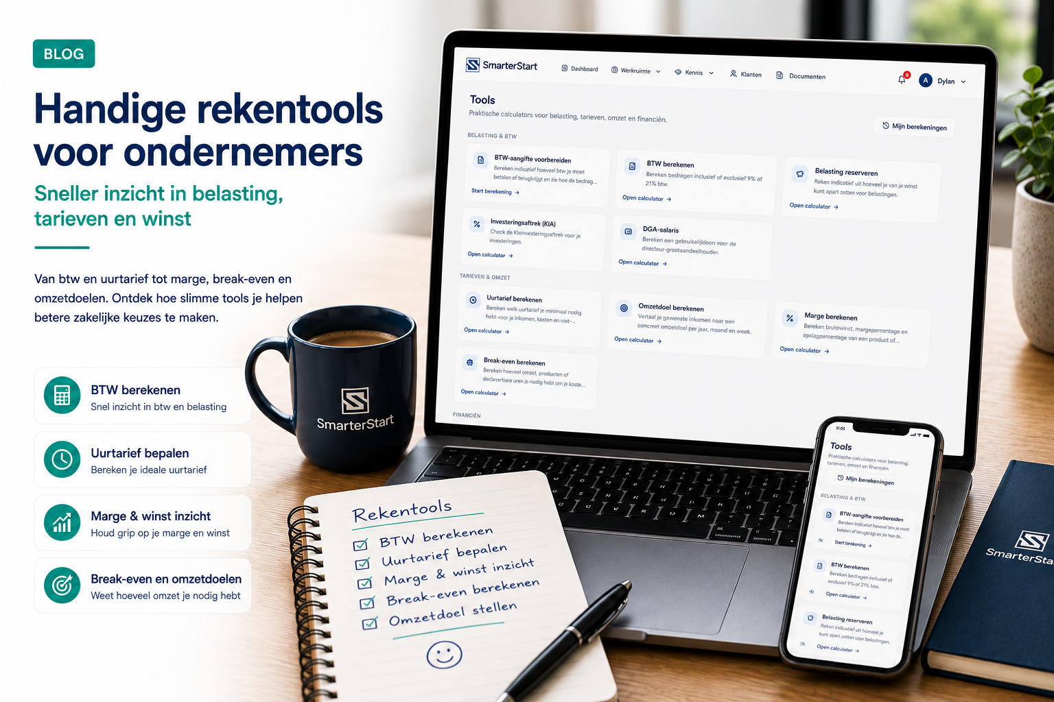 SmarterStart rekentools voor ondernemers voor btw, uurtarief, marge, break-even en omzetdoelen