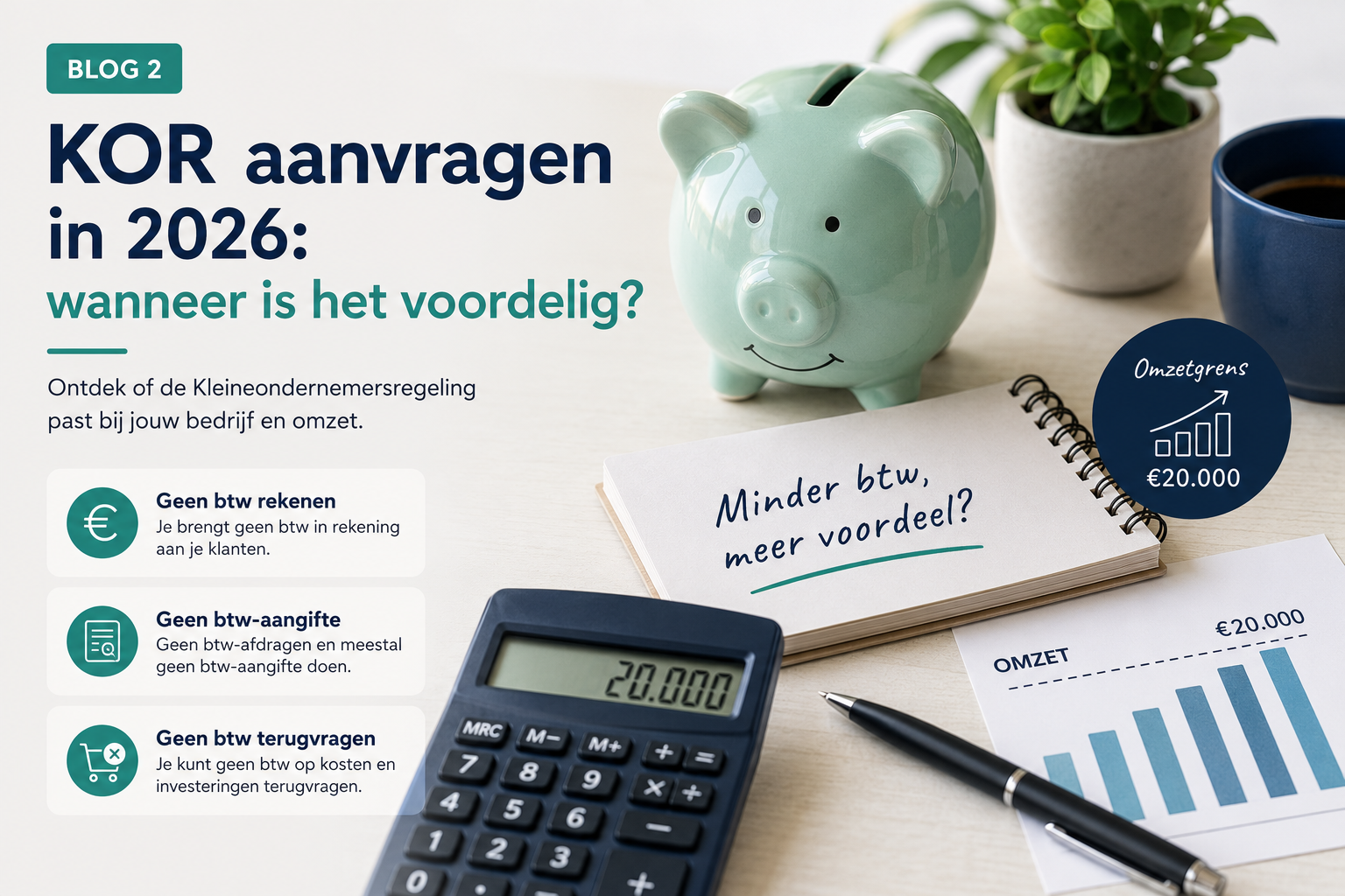 Blogafbeelding met een rekenmachine, huis, spaarpot, plant en een grafiek over de hypotheekaftrek in 2026.