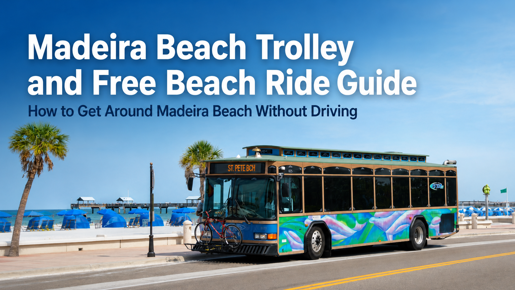 Free Beach Ride Madeira Beach 
