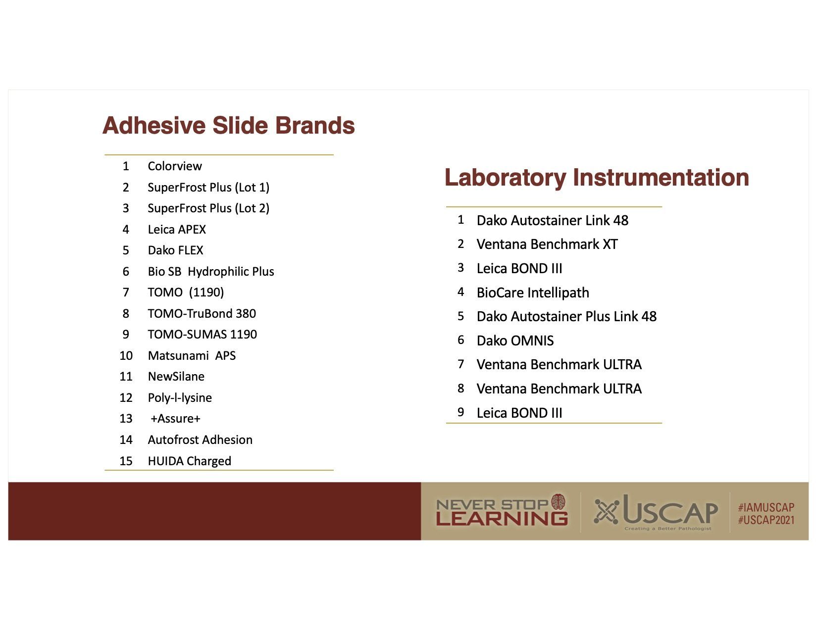 Presentation slide listing adhesive slide brands and laboratory instrumentation on a white background.