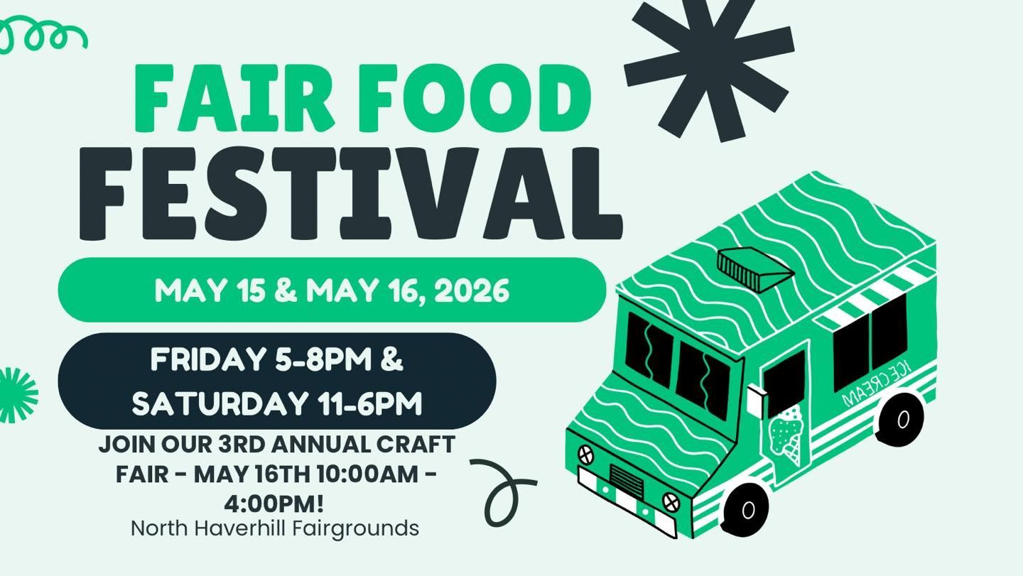 Fair Food Festival poster with green food truck, May 15–16, 2026, at North Haven Fairgrounds