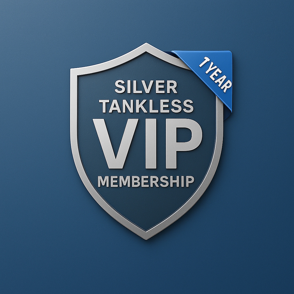 Silver VIP Membership - Tankless VIP membership tier