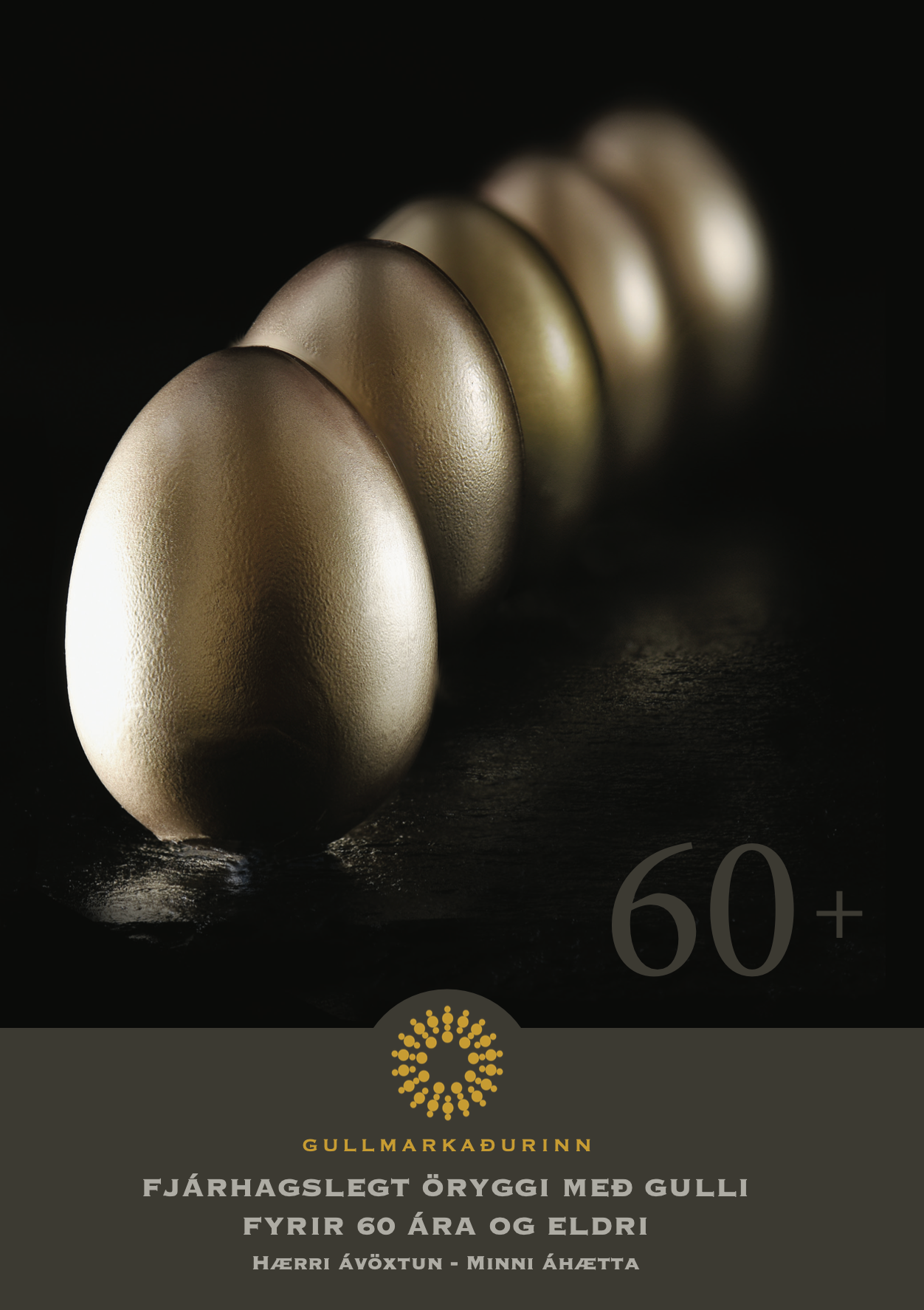 Fimm gulllituð egg á dökkum bakgrunni með textanum „60+“ og skrautlegu merki neðst.