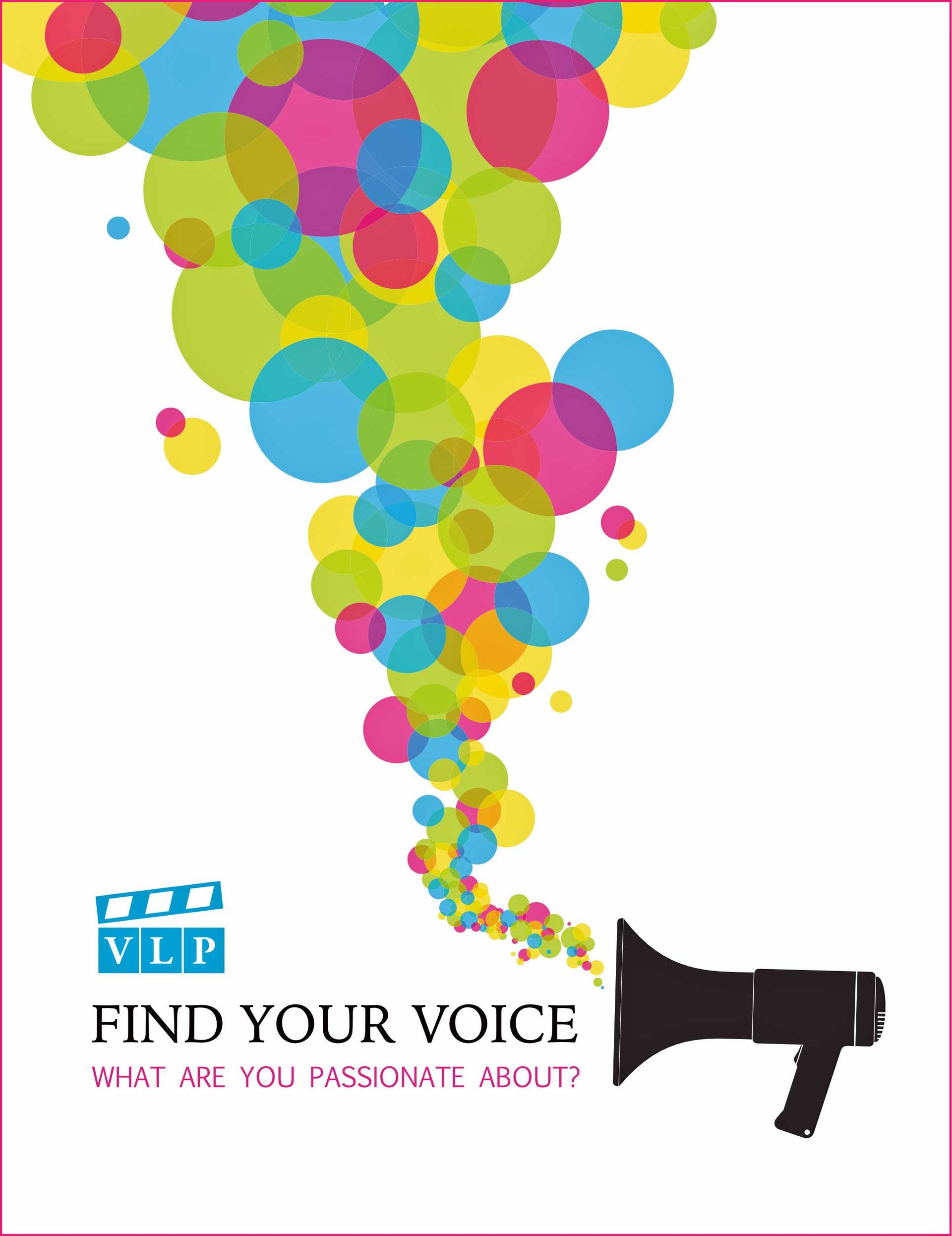 A poster that says find your voice on it