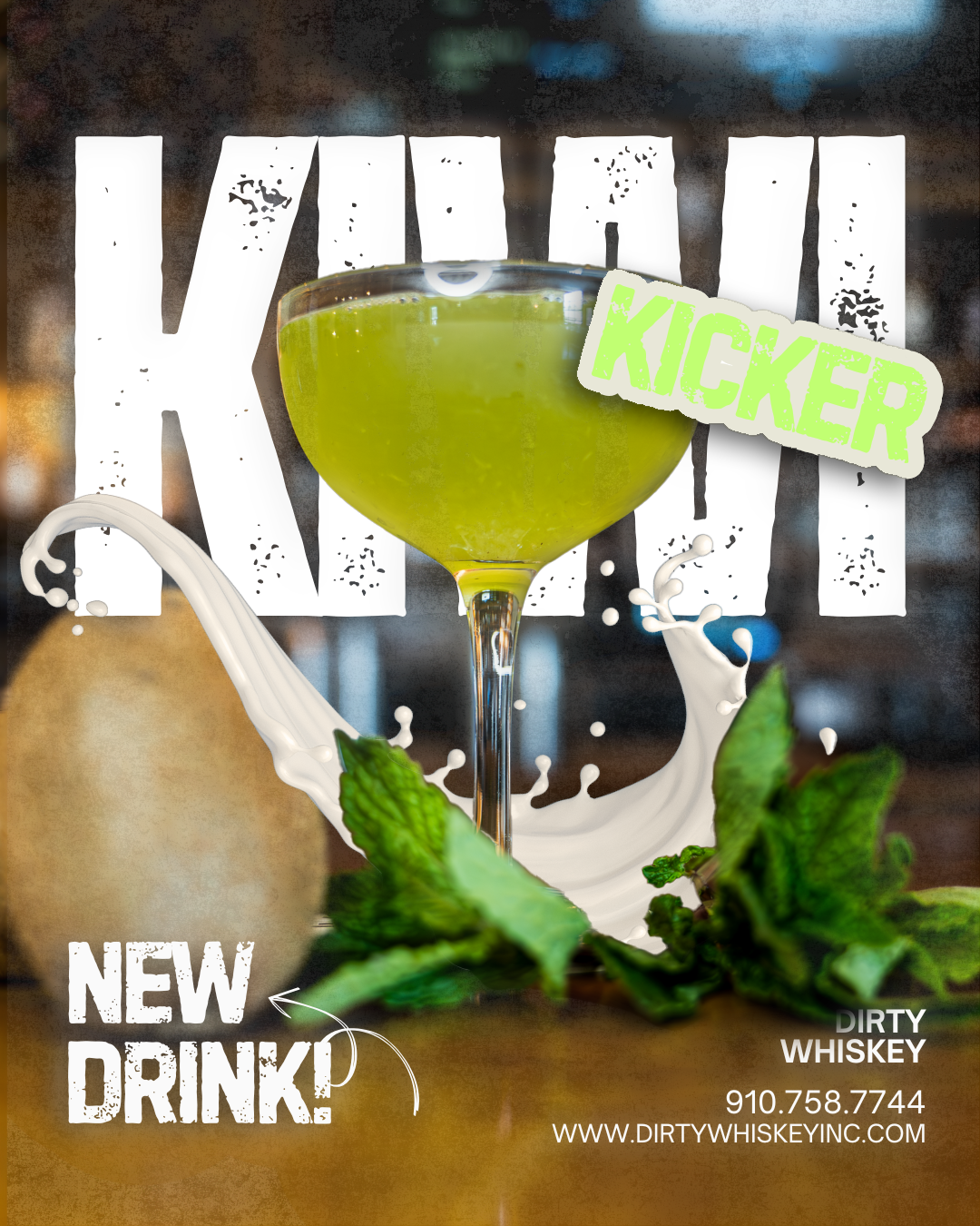 Kicker cocktail ad with lime-green drink, orange slice, splashing milk, and “NEW DRINK!” text