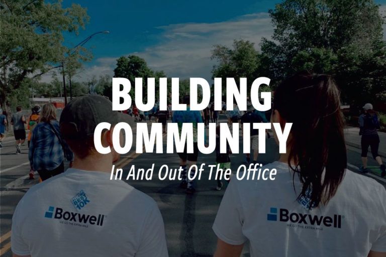 BUILDING COMMUNITY IN AND OUT OF THE OFFICE
