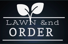 White plant logo and text “LAWN & ORDER” on a dark background.