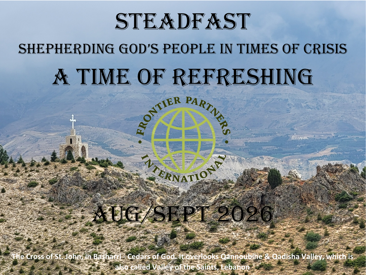 Steadfast - A Time of Refreshing Kurdistan-Iraq and Lebanon