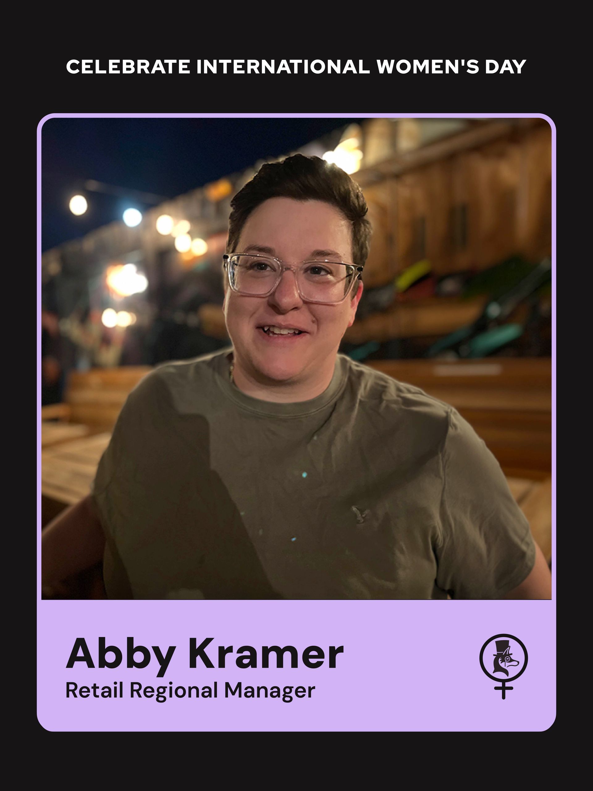 Portrait of Abby Kramer, Retail Regional Manager, framed by purple border with “Celebrate International Women’s Day” text.